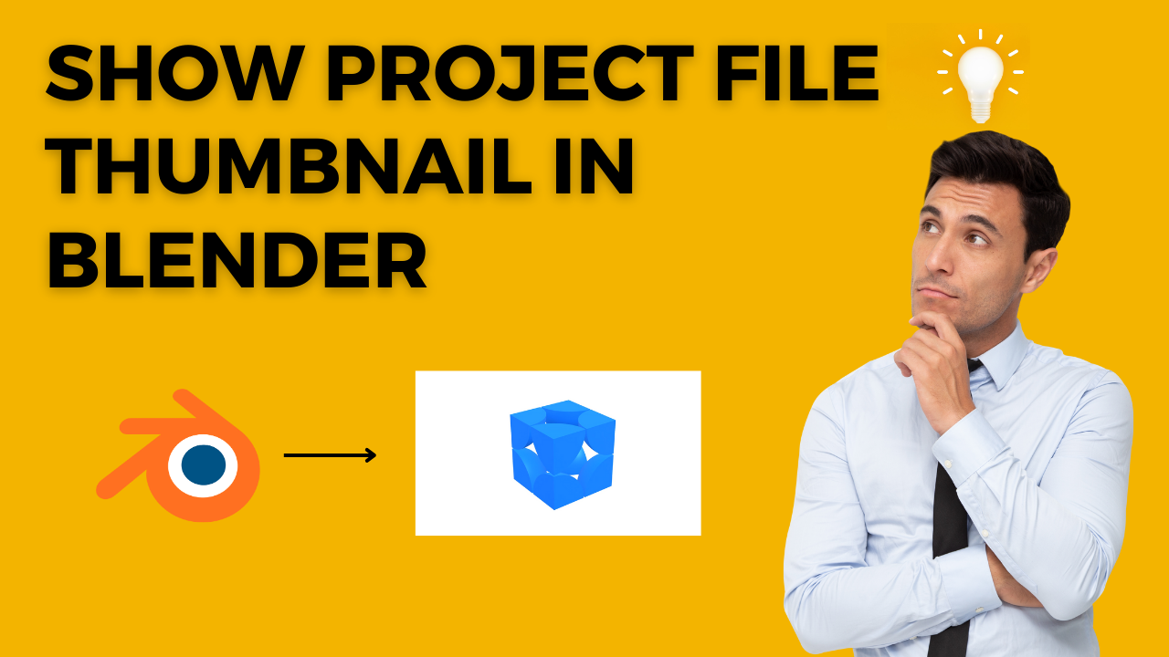 You are currently viewing How to Show Blender Project File view(Thumbnail instead of blender logo)